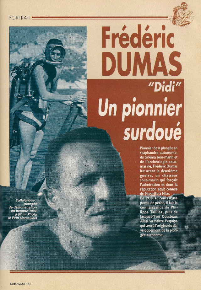 Une biographie de Frédéric-Dumas écrite par Pierre-Yves Le Bigot. Subaqua, revue de la FFESSM . 