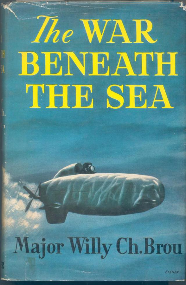 FDS M RUA The WAR BENEATH THE SEA Major Willy Ch. Brou lONDRES 1958 (1)